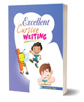 Excellent Cursive Writing  Capital Letters: Practice Workbook for Children