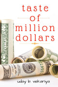 Taste Of Million Dollars