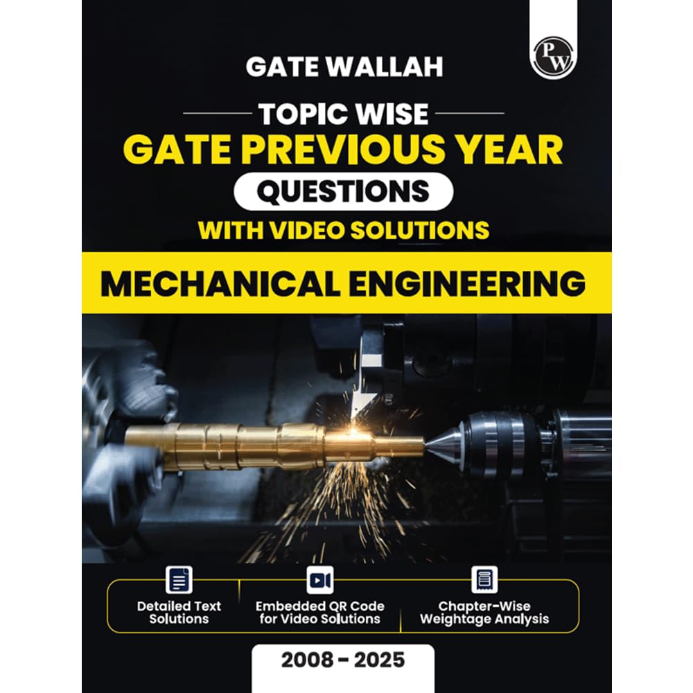 PW GATEWALLAH Mechanical Engineering Previous Solved Papers For 2026 Exams [Paperback] PW
