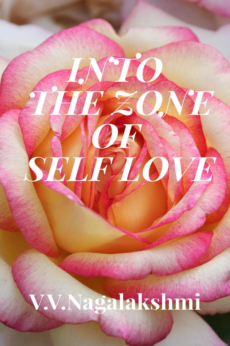 Into the Zone of SelfLove