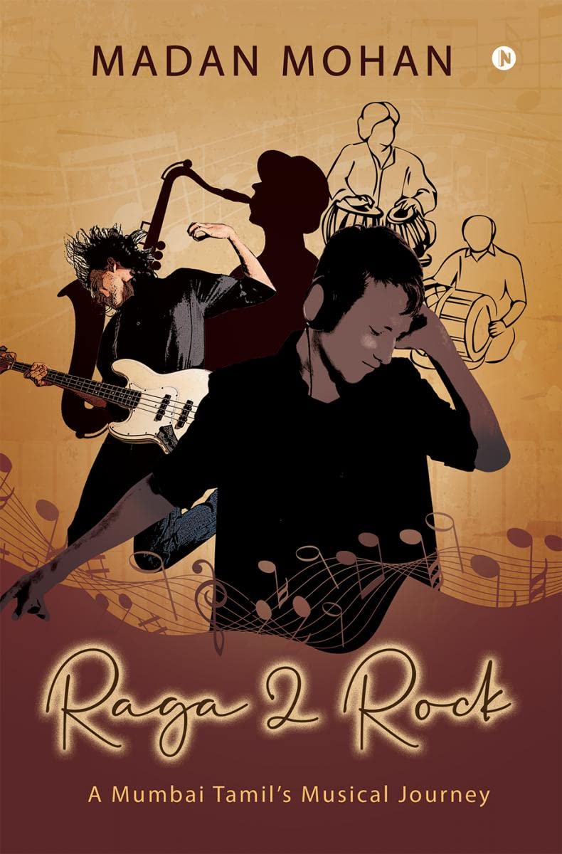 Raga 2 Rock : A Mumbai Tamils Musical Journey