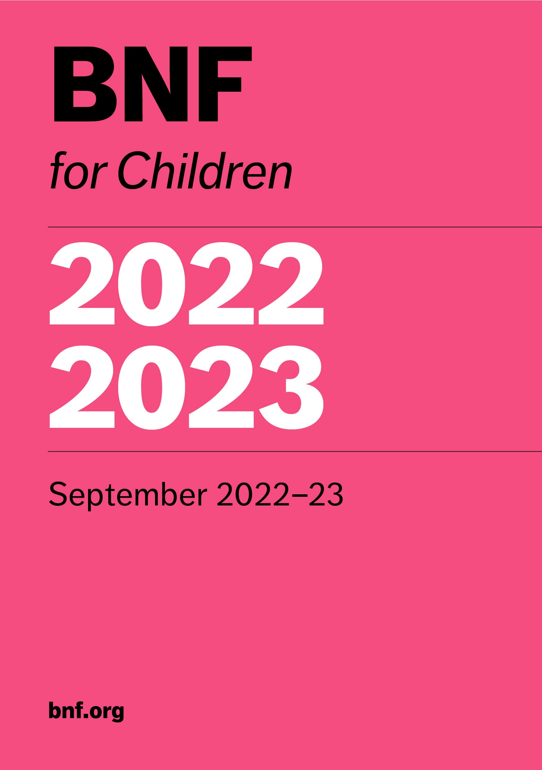 Bnf For Children 20222023 (Pb 2022): September 202223