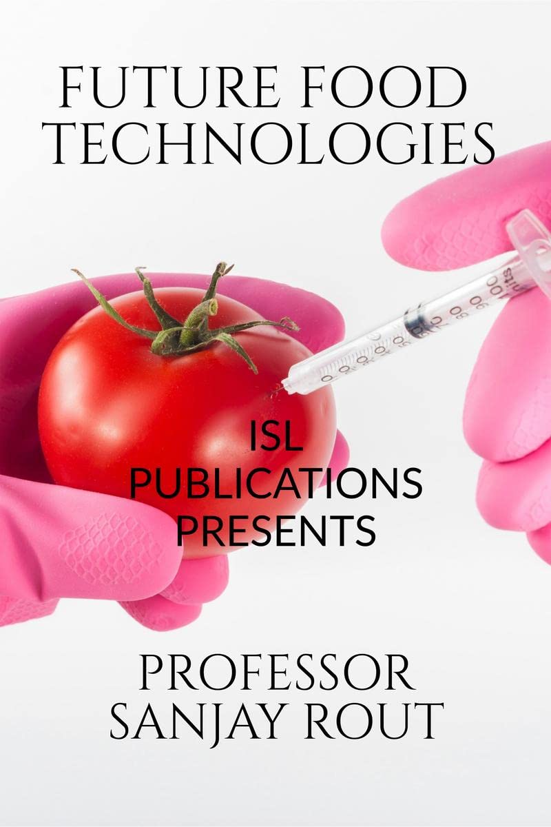 Future Food Technologies