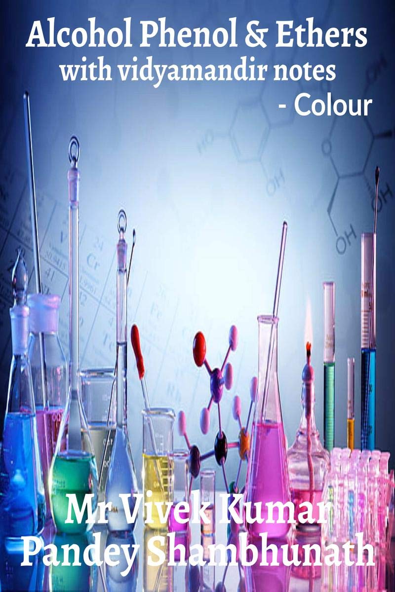 Alcohol Phenol and Ethers Colour : with vidyamandir notes