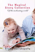 The Magical Story Collection: Of The Enchanting World