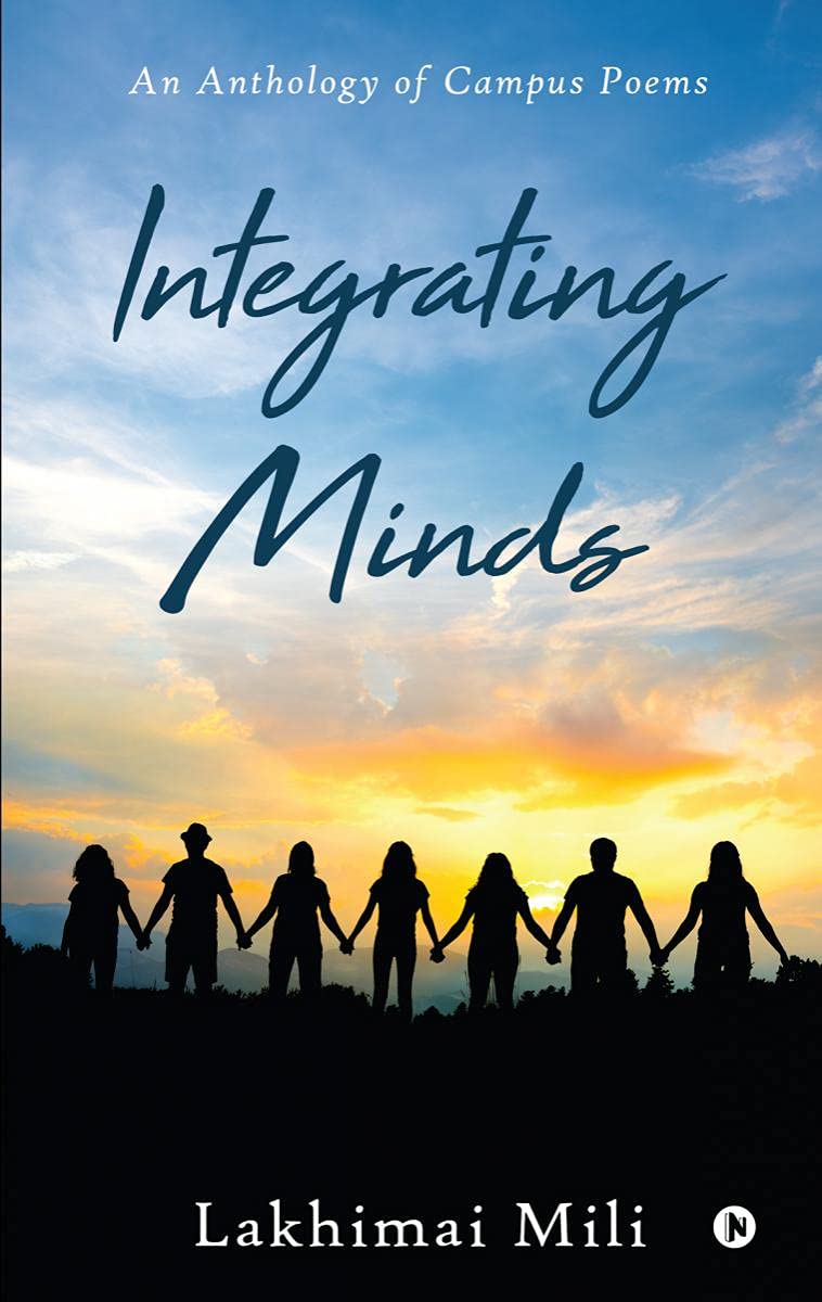 Integrating Minds: An Anthology Of Campus Poems