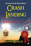 Crash Landing : Born Again For?