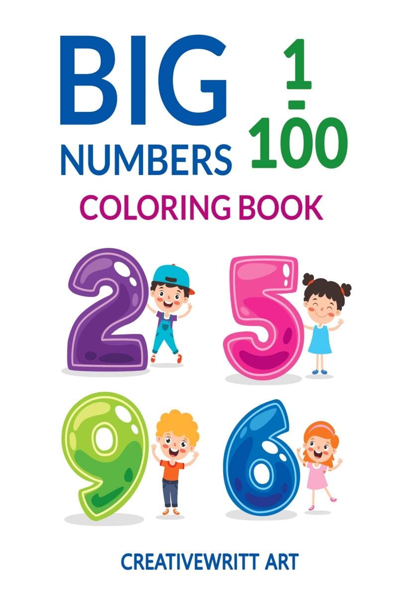 Big Numbers 1100 Coloring Book : Numbers Coloring Book | Childrens Activity Book That Emphasizes Fun Ways To Sharpen Their Obse