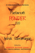 Poetarrati Ponder 2020 : A Collection Of Annual Poem Reviews