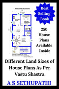 Different Land Sizes Of House Plans As Per Vastu Shastra : Part1