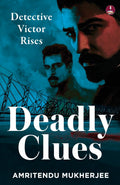 Deadly Clues: Detective Victor Rises | A Gripping Crime Thriller