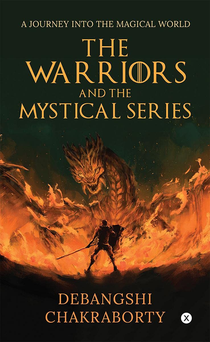 The Warriors And The Mystical Series : A Journey Into The Magical World