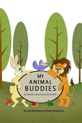 My Animal Buddies : A Colouring and Activity Book for Kids