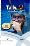 Tallyerp9 Book Advanced Usages : A Practical HandsOn SelfStudy Approach Book