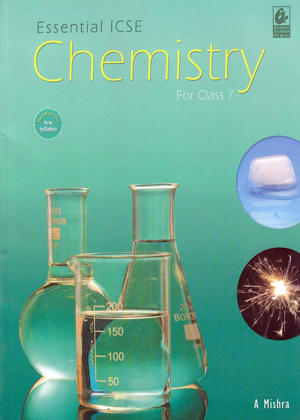 Essential Icse Chemistry For Class 7 (201819 Session)