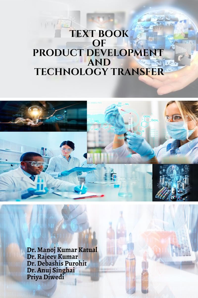 TEXT BOOK OF PRODUCT DEVELOPMENT AND TECHNOLOGY TRANSFER