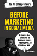 Before Marketing In Social Media : A StepByStep Action For All Business Owners  Your Purpose To Whom And Why