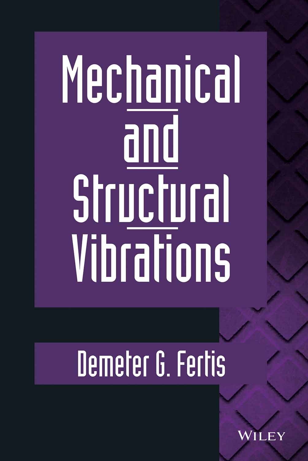 Mechanical And Structural Vibrations (Pb 2014)