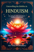 Unravelling the Riddles in Hinduism : Decoding Dr. B.R. Ambedkars Riddles in Hinduism
