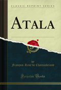 Atala (Classic Reprint)