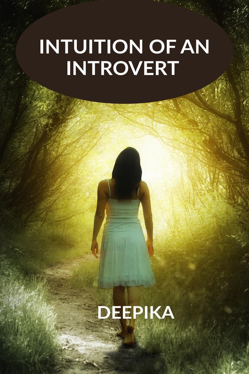 INTUITION OF AN INTROVERT