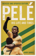 Pel: His Life and Times