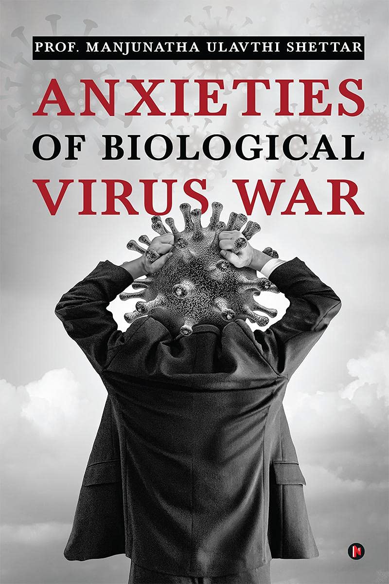 Anxieties Of Biological Virus War