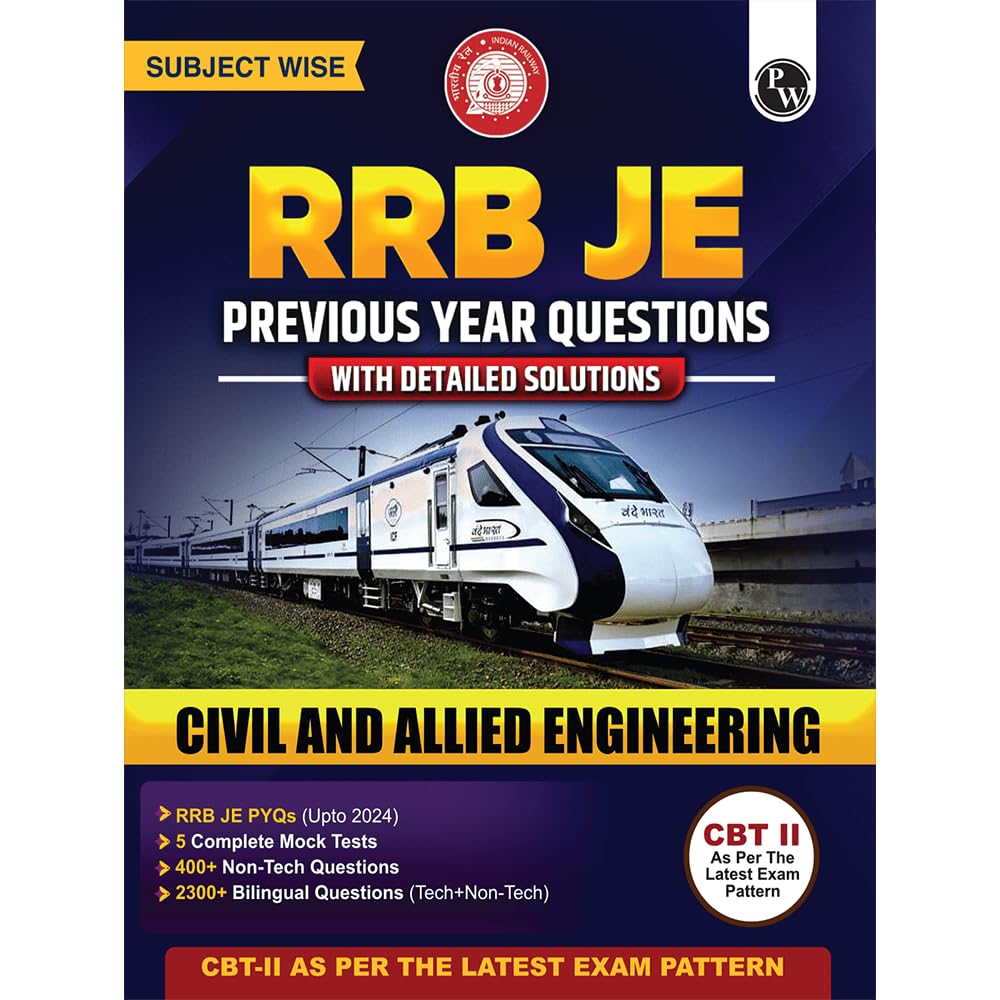 PW RRB JE Civil and Allied Engineering | Subjectwise Previous Year Questions with Detailed Solutions | CBTll As Per Latest Exam