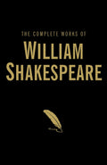 The Complete Works of William Shakespeare (Wordsworth Library Collection)