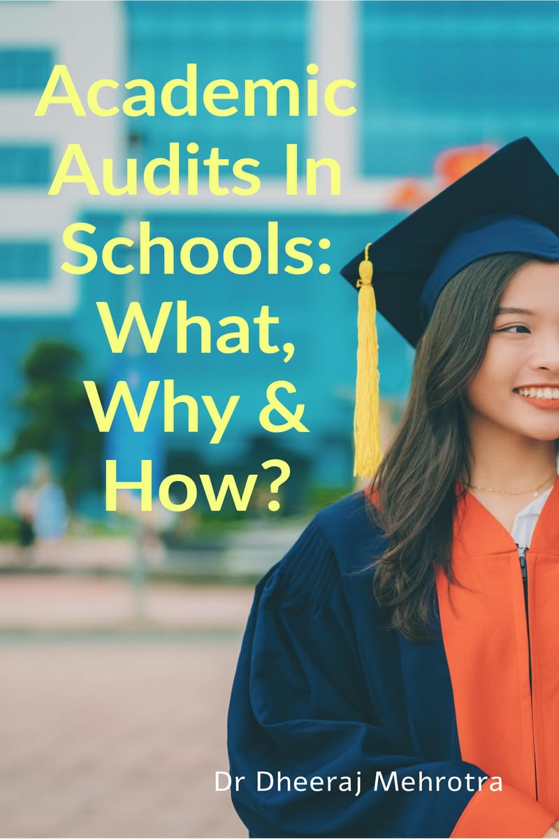 Academic Audits In Schools: What, Why & How?
