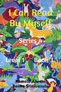 I Can Read By Myself  Series 4  Level 1  Book 3