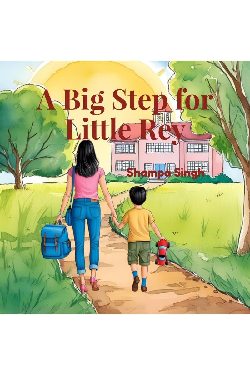 A Big Step for Little Rey: A Gentle Story of Growing Brave, One Step at a Time