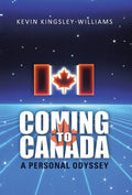 Coming to Canada: A Personal Odyssey