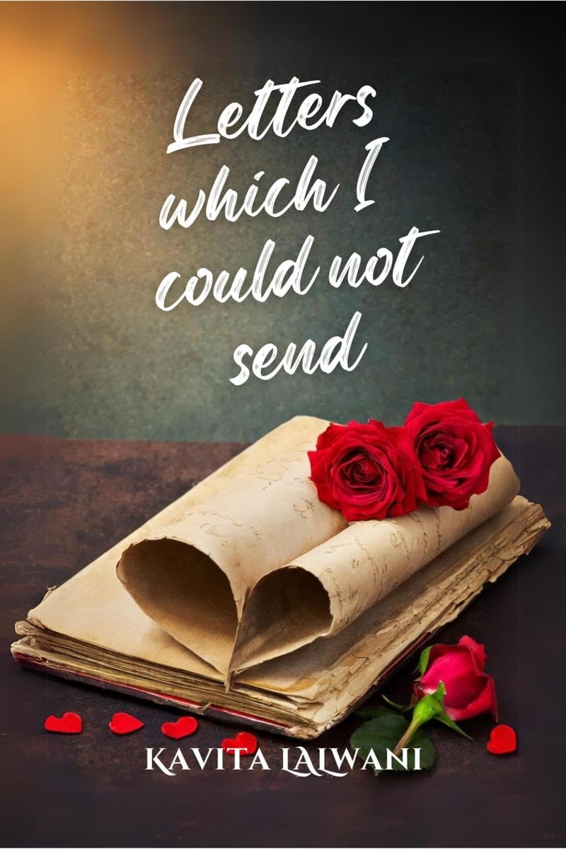 Letters Which I Could Not Send : Letters Revealed Everything To Him After Years