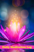 Daily Meditation Log : This Meditation Guide Will Help You To Improve Your Mental Health And Reduce Stress for Adults, Meditatio