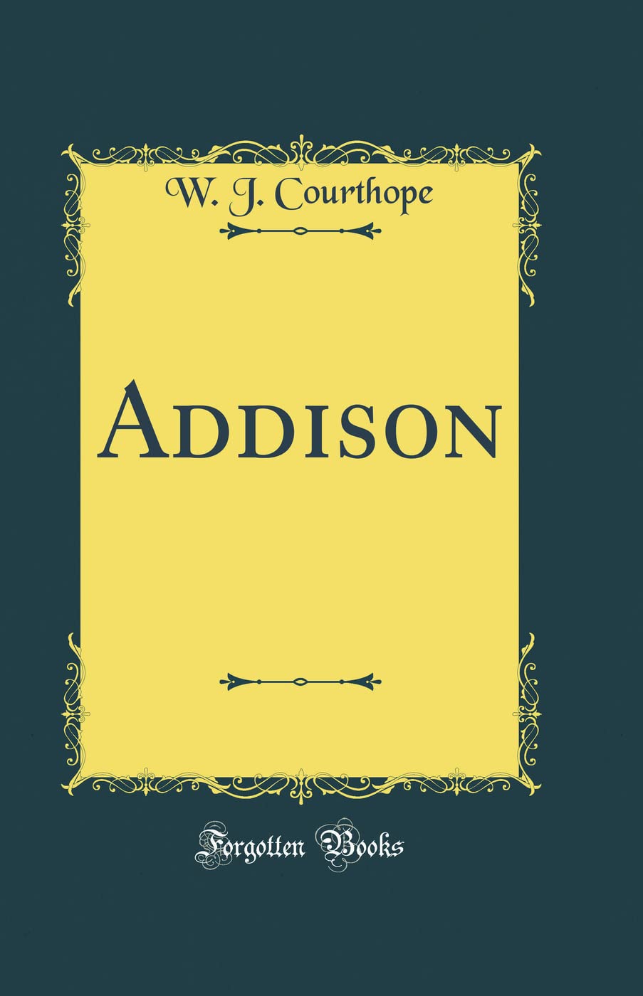 Addison (Classic Reprint)
