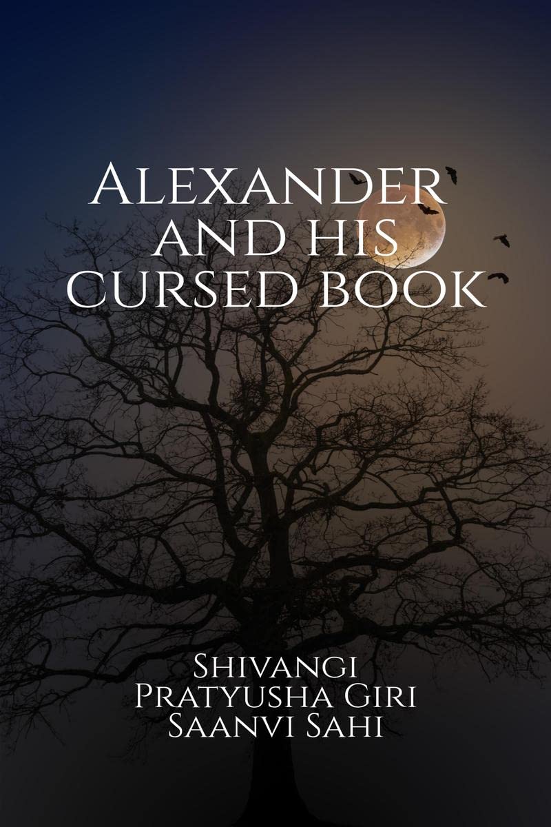 ALEXANDER AND HIS CURSED BOOK