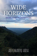 Wide Horizons : Words of Redemption