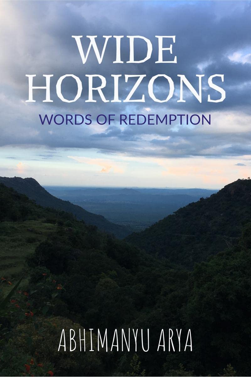Wide Horizons : Words of Redemption