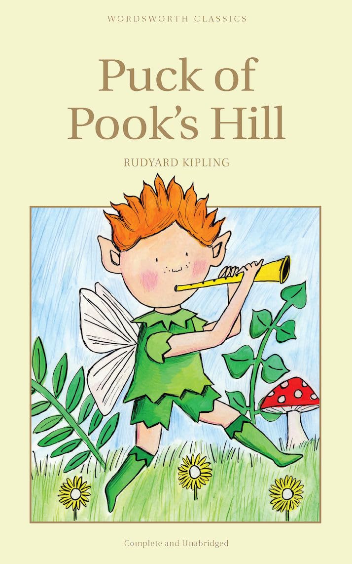 Puck of Pooks Hill (Wordsworth Childrens Classics)
