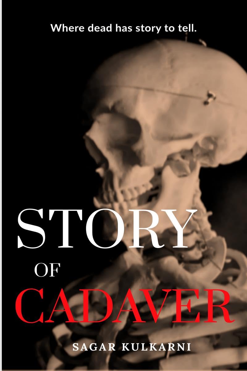 Story Of Cadaver : Where Dead Has A Story To Tell.