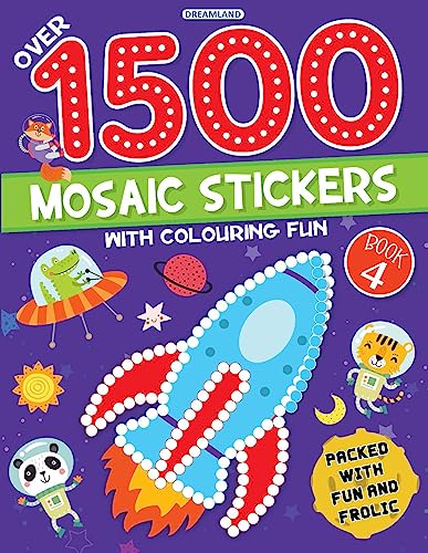 1500 Mosaic Stickers Book 4 with Colouring Fun | Creative Sticker Activity Book for Kids Age 48 Years with 16 Mosaic Patterns, 4
