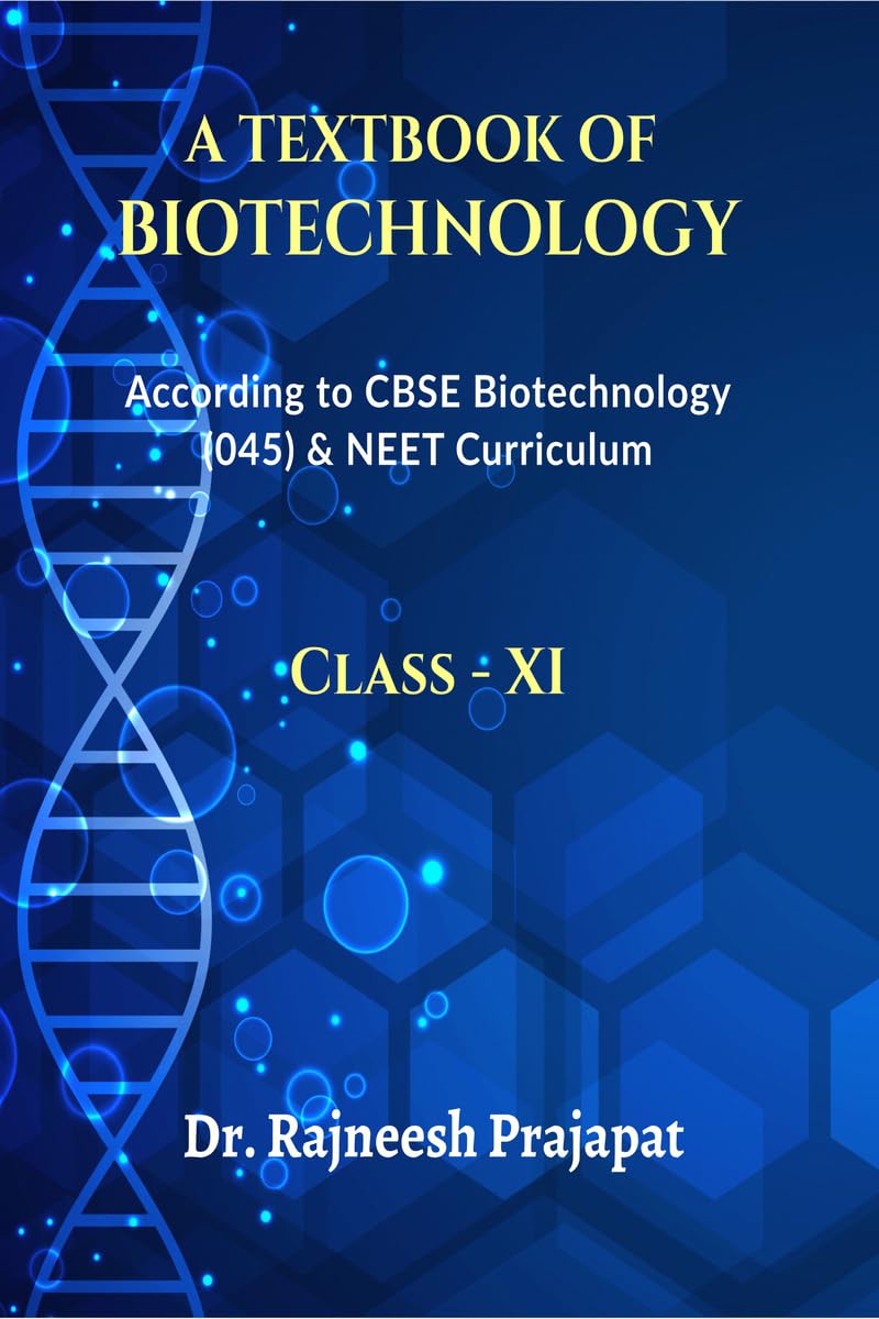 A TEXTBOOK OF BIOTECHNOLOGY: BIOTECHNOLOGY