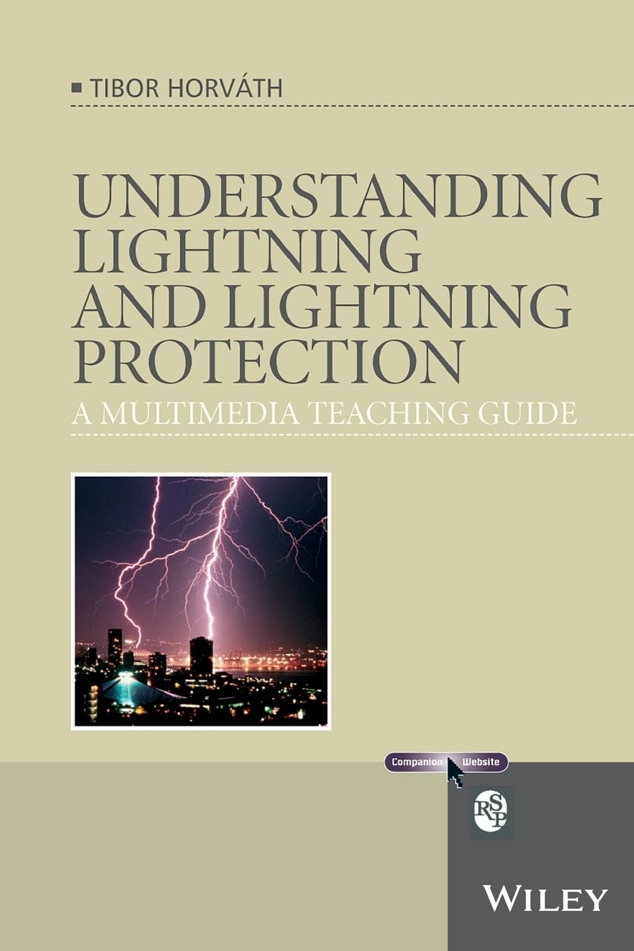 Understanding Lightning and Lightning Protection: A Multimedia Teaching Guide