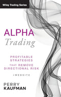 Alpha Trading: Profitable Strategies That Remove Directional Risk
