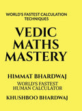 VEDIC MATHS MASTERY: Lets Become a Maths Companion