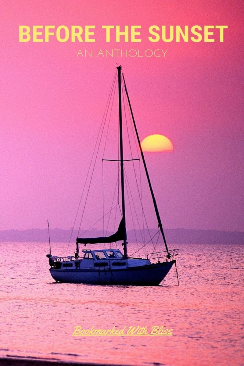 Before The Sunset: An Anthology