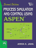 Process Simulation and Control Using Aspen