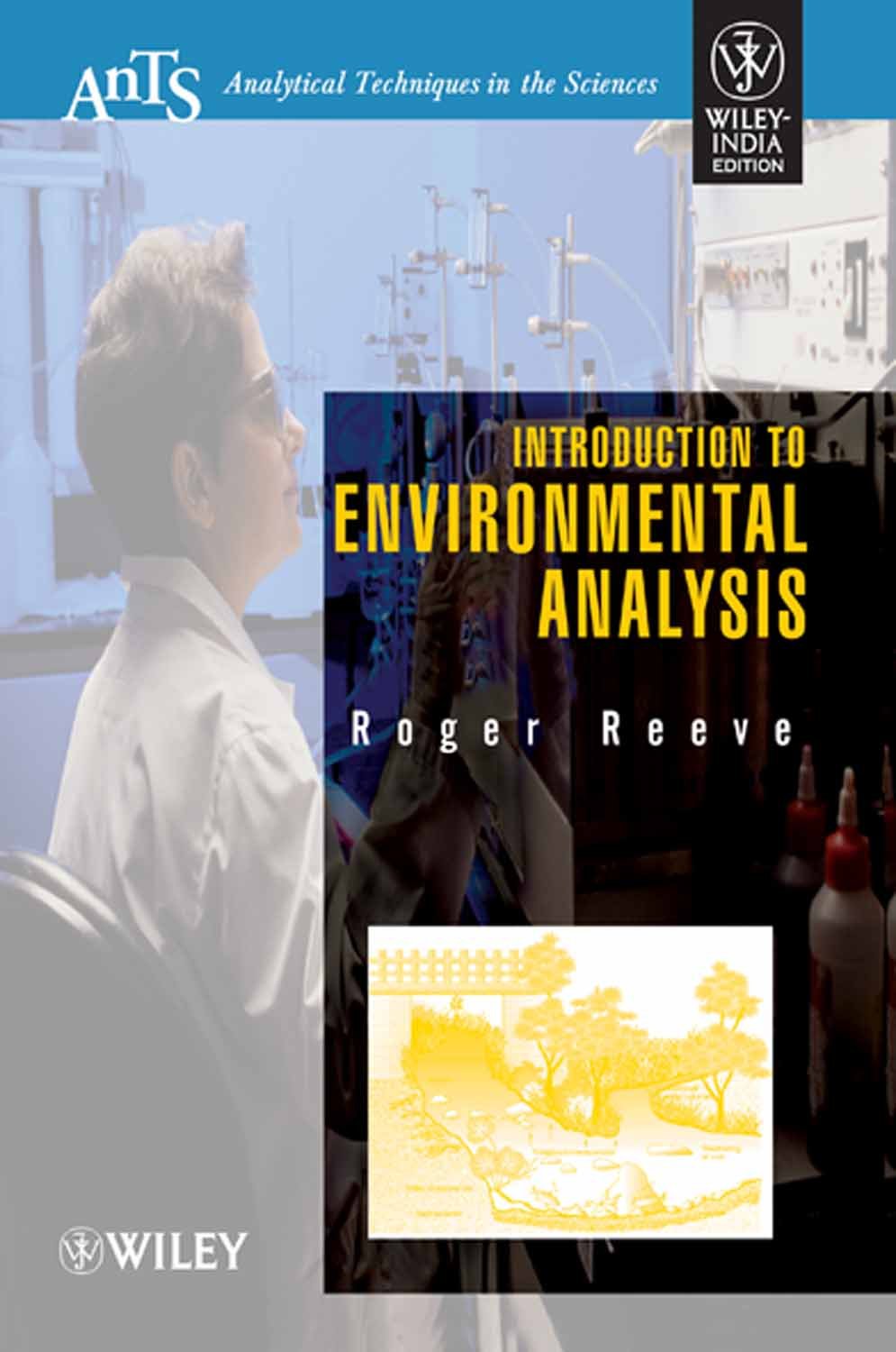 INTRODUCTION TO ENVIRONMENTAL ANALYSIS : ANALYTICAL TECHNIQUES IN THE SCIENCES