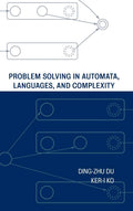 Problem Solving in Automata, Languages, and Complexity